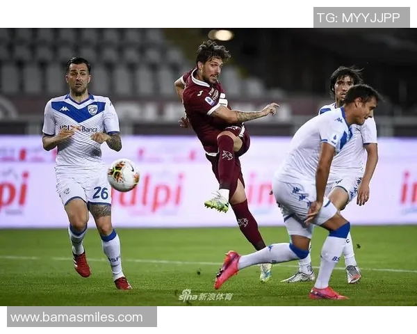 017布雷西亚主场迎战都灵球队全力争胜的精彩对决分析